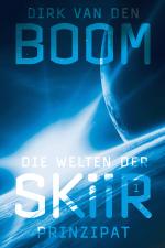 Cover-Bild Die Welten der Skiir 1: Prinzipat