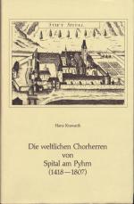 Cover-Bild Die weltlichen Chorherren von Spital am Pyhrn (1418-1807)