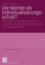 Cover-Bild Die Wende als Individualisierungsschub?