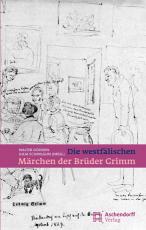 Cover-Bild Die westfälischen Märchen der Gebrüder Grimm