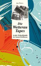 Cover-Bild Die Wetterau Tapes