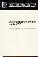 Cover-Bild Die wichtigsten Urteile nach VOB