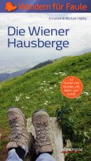 Cover-Bild Die Wiener Hausberge - Wandern für Faule