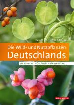 Cover-Bild Die Wild- und Nutzpflanzen Deutschlands