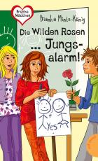 Cover-Bild Die Wilden Rosen ... Jungsalarm!