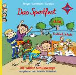 Cover-Bild Die wilden Schulzwerge - Das Sportfest und Endlich Schule!