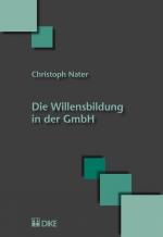Cover-Bild Die Willensbildung in der GmbH