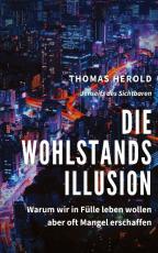 Cover-Bild Die Wohlstandsillusion