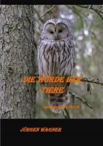 Cover-Bild Die Würde der Tiere