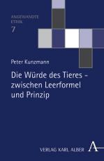 Cover-Bild Die Würde des Tieres - zwischen Leerformel und Prinzip