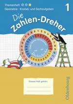 Cover-Bild Die Zahlen-Dreher / 1. Schuljahr - Geometrie / Knobel- und Sachaufgaben