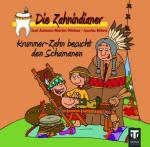 Cover-Bild Die Zahnindianer - Titus-Minis