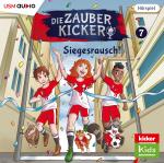 Cover-Bild Die Zauberkicker (7): Siegesrausch!