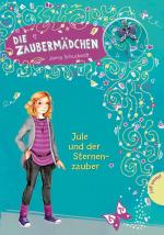 Cover-Bild Die Zaubermädchen 3: Jule und der Sternenzauber