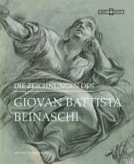 Cover-Bild Die Zeichnungen des Giovan Battista Beinaschi