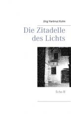 Cover-Bild Die Zitadelle des Lichts