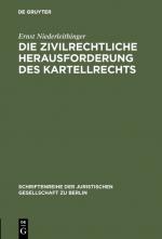 Cover-Bild Die zivilrechtliche Herausforderung des Kartellrechts