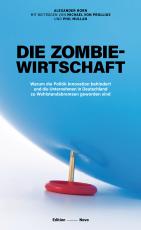 Cover-Bild Die Zombiewirtschaft
