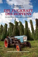 Cover-Bild Die Zugkraft des Hopfens