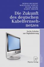 Cover-Bild Die Zukunft des deutschen Kabelfernsehnetzes