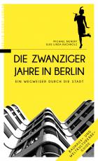 Cover-Bild Die Zwanziger Jahre in Berlin