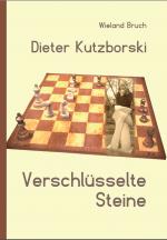 Cover-Bild Dieter Kutzborski - Verschlüsselte Steine