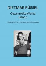 Cover-Bild Dietmar Füssel Gesammelte Werke Band 1