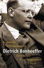 Cover-Bild Dietrich Bonhoeffer 1906-1945