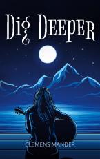 Cover-Bild Dig Deeper