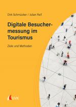 Cover-Bild Digitale Besuchermessung im Tourismus
