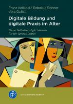 Cover-Bild Digitale Bildung und digitale Praxis im Alter