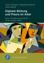 Cover-Bild Digitale Bildung und digitale Praxis im Alter