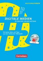 Cover-Bild Digitale Medien für Unterricht, Lehrerjob und Schule - Die besten Ideen und Tipps aus dem Twitterchat #EDchatDE