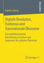 Cover-Bild Digitale Revolution, Fordismus und Transnationale Ökonomie