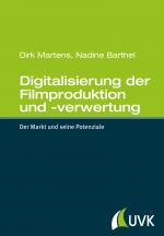 Cover-Bild Digitalisierung der Filmproduktion und -verwertung