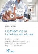 Cover-Bild Digitalisierung im Industrieunternehmen