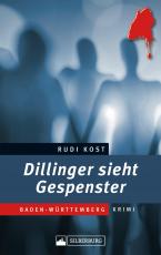 Cover-Bild Dillinger sieht Gespenster