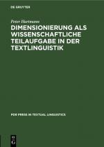 Cover-Bild Dimensionierung als wissenschaftliche Teilaufgabe in der Textlinguistik