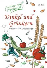 Cover-Bild Dinkel und Grünkern