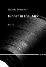 Cover-Bild Dinner in the Dark