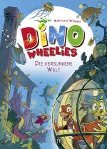 Cover-Bild Dino Wheelies – Die versunkene Welt