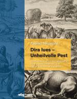 Cover-Bild Dira lues - Unheilvolle Pest