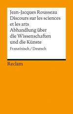 Cover-Bild Discours sur les sciences et les arts / Abhandlung über die Wissenschaften und die Künste