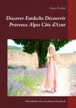 Cover-Bild Discover Entdecke Découvrir Provence Alpes Côte d'Azur