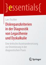 Cover-Bild Diskrepanzkriterien in der Diagnostik von Legasthenie und Dyskalkulie