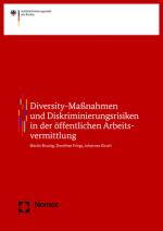 Cover-Bild Diskriminierungsrisiken in der öffentlichen Arbeitsvermittlung