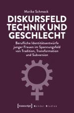 Cover-Bild Diskursfeld Technik und Geschlecht