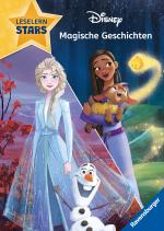 Cover-Bild Disney: Magische Geschichten aus „Die Eiskönigin“ und „Wish“ - Lesen lernen mit den Leselernstars - Erstlesebuch - Kinder ab 6 Jahren - Lesen üben 1. Klasse