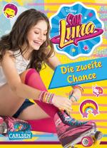 Cover-Bild Disney Soy Luna: Soy Luna - Die zweite Chance