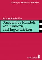 Cover-Bild Dissoziales Handeln von Kindern und Jugendlichen